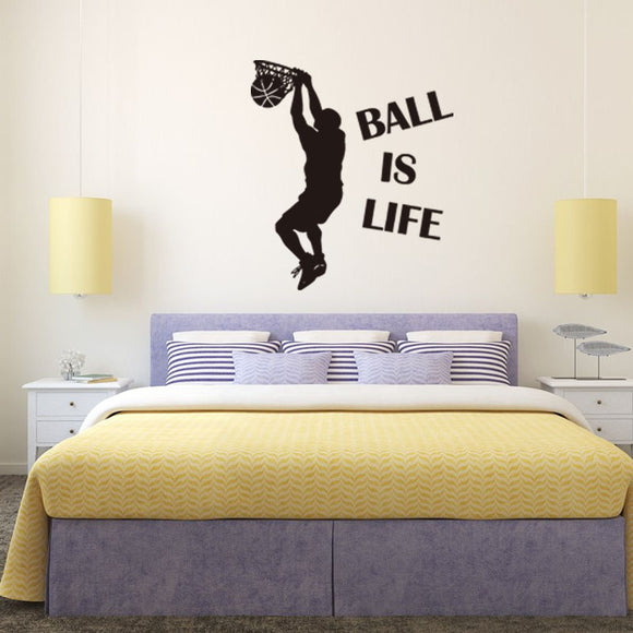 1PC Hot Sale Wallpaper Ball Is Life Playing Basketball Sport Wall Sticker for Kids Rooms Mural Decor