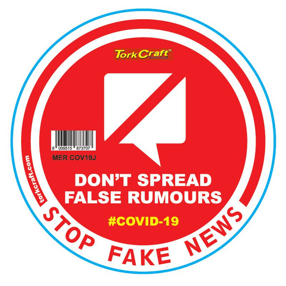 DONT SPREAD FALSE RUMOURS - 170MM ROUND AWARENESS GRAPHIC