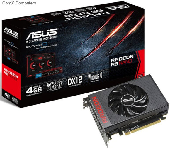 Asus R9NANo-4G - 15.24cm short-depth with single fan , dual bios- Freesync technology , support LiquidVR , support XDMA CrossFire ( no external connectors required )